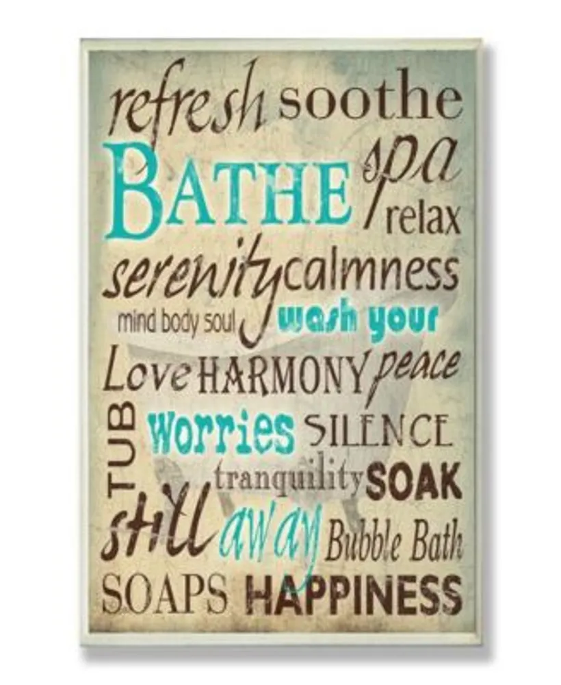 Stupell Industries Home Decor Bathe Wash Your Worries Typography Bathroom Art Collection