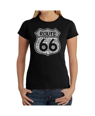 La Pop Art Women's T-Shirt with Route 66 Life Is A Highway Word