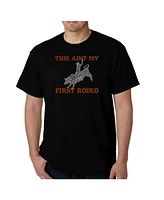 La Pop Art Men's This Aint My First Rodeo Word T-Shirt