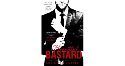Beautiful Bastard (Beautiful Series #1) by Christina Lauren