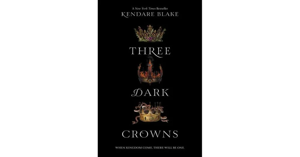 Three Dark Crowns (Three Dark Crowns Series #1) by Kendare Blake