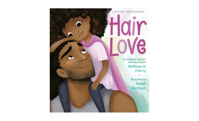 Hair Love by Matthew A. Cherry
