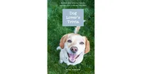 Dog Lovers Trivia: Weird and Wacky Facts about our Canine Friends by Mike Darton