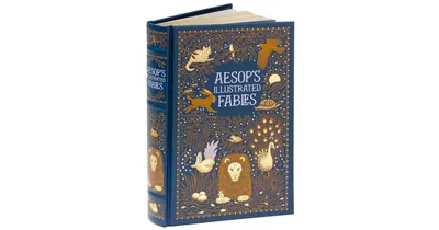 Aesop's Illustrated Fables (Barnes & Noble Collectible Editions) by Aesop