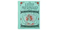 The Little Mermaid and Other Fairy Tales (Barnes & Noble Collectible Editions) by Hans Christian Andersen