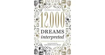 12,000 Dreams Interpreted: A New Edition for the 21st Century by Linda Shields