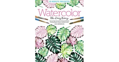Watercolor the Easy Way - Step-By