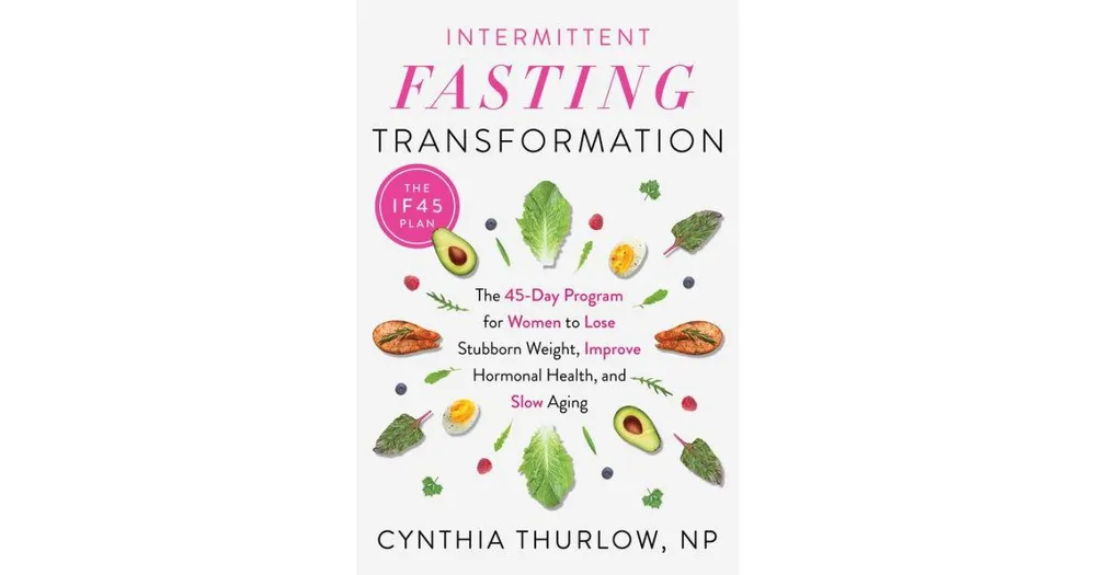 Intermittent Fasting Transformation: The 45