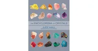 Encyclopedia of Crystals, Revised and Expanded by Judy Hall