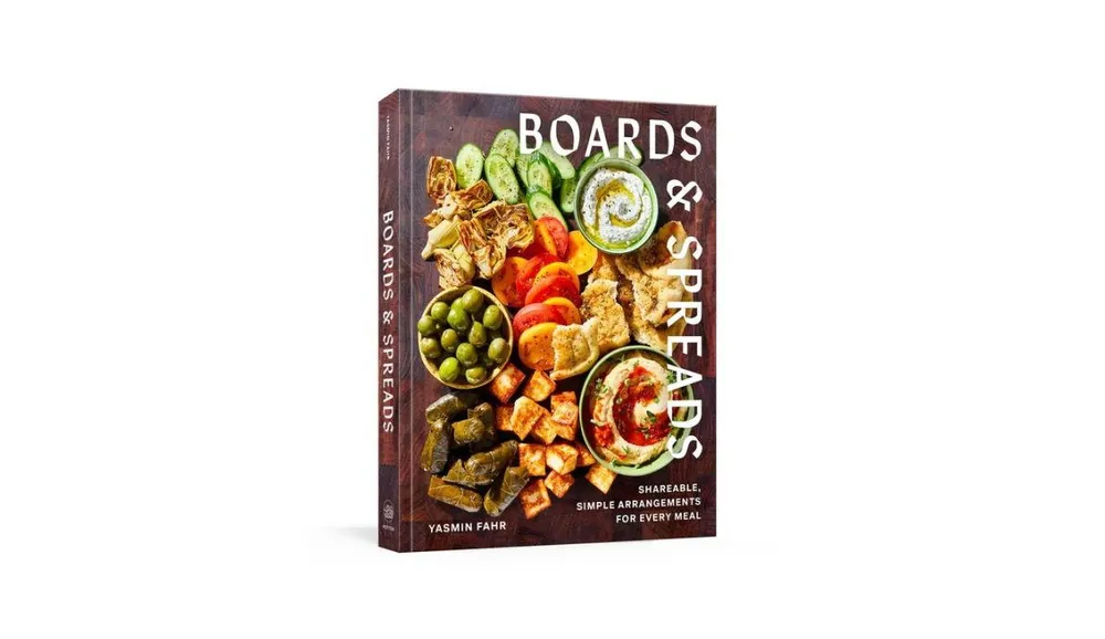 Boards and Spreads: Shareable, Simple Arrangements for Every Meal by Yasmin Fahr