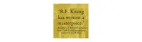 Babel: Or the Necessity of Violence: An Arcane History of the Oxford Translators' Revolution by R. F. Kuang