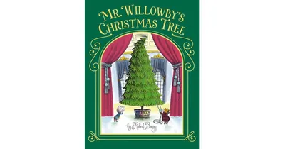 Mr. Willowby's Christmas Tree by Robert Barry