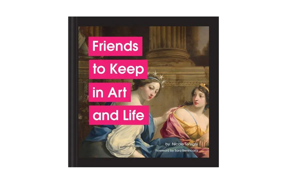 Friends to Keep in Art and Life by Nicole Tersigni