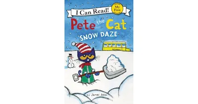 Snow Daze (Pete the Cat) (My First I Can Read Series) by James Dean
