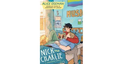 Nick and Charlie by Alice Oseman