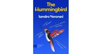 The Hummingbird: A Novel by Sandro Veronesi