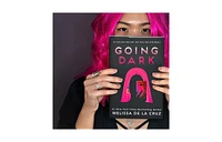 Going Dark by Melissa de la Cruz