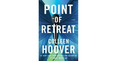 Point of Retreat (Slammed Series #2) by Colleen Hoover