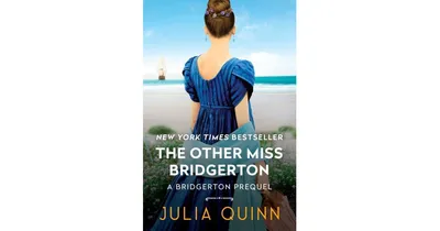 The Other Miss Bridgerton: A Bridgerton Prequel by Julia Quinn