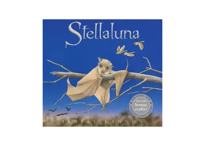 Stellaluna (25th Anniversary Edition) by Janell Cannon