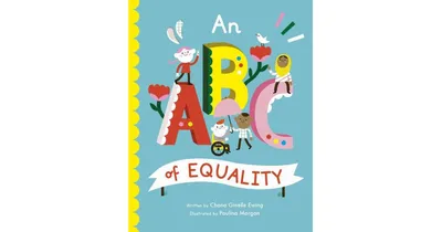 An Abc of Equality by Chana Ginelle Ewing