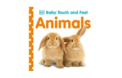 Baby Touch and Feel: Animals by Dk