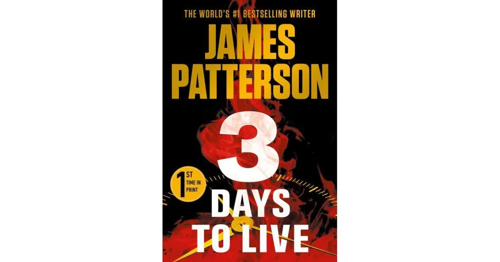 3 Days To Live by James Patterson