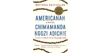 Americanah by Chimamanda Ngozi Adichie