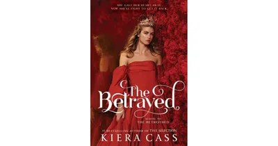 The Betrayed by Kiera Cass