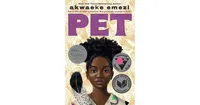 Pet by Akwaeke Emezi