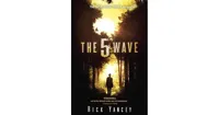 The 5th Wave (Fifth Wave Series 1) by Rick Yancey