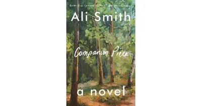 Companion Piece: A Novel by Ali Smith