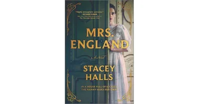 Mrs. England: A Novel by Stacey Halls