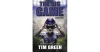 The Big Game by Tim Green