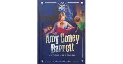 Amy Coney Barrett- A Justice and A Mother by Claiborne