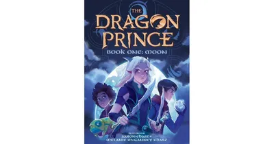 Book One: Moon (The Dragon Prince #1) by Aaron Ehasz