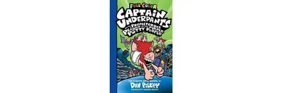 Captain Underpants and the Preposterous Plight of the Purple Potty People: Color Edition (Captain Underpants #8) by Dav Pilkey