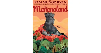 Mananaland by Pam Munoz Ryan