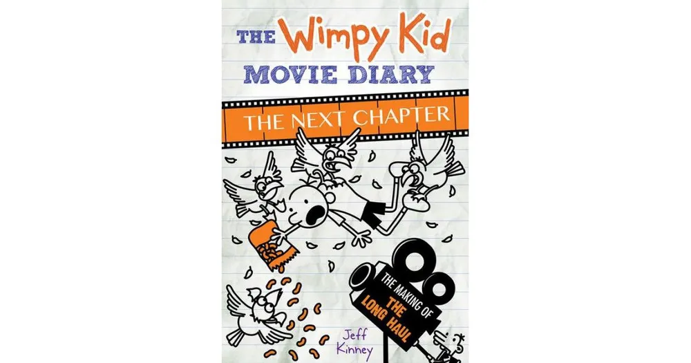 Barnes & Noble The Wimpy Kid Movie Diary: The Next Chapter by Jeff Kinney