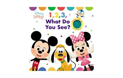 Disney Baby: 1, 2, 3 What Do You See? by Maggie Fischer