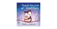 Thank You God, Good Night by Marianne Richmond