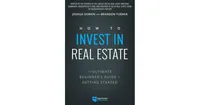 How to Invest in Real Estate