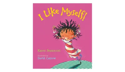 I Like Myself! Board Book by Karen Beaumont