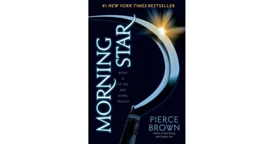 Morning Star (Red Rising Series #3) by Pierce Brown
