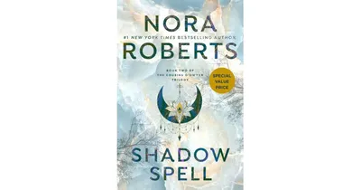 Shadow Spell by Nora Roberts