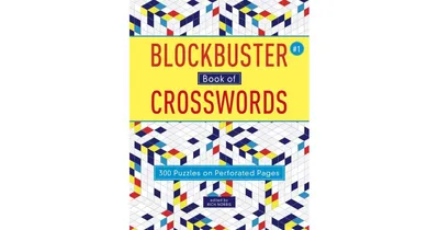 Blockbuster Book of Crosswords by Rich Norris