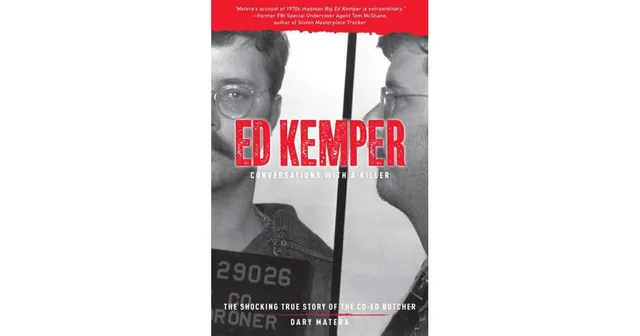 Ed Kemper: Conversations with a Killer eBook by Dary Matera - EPUB