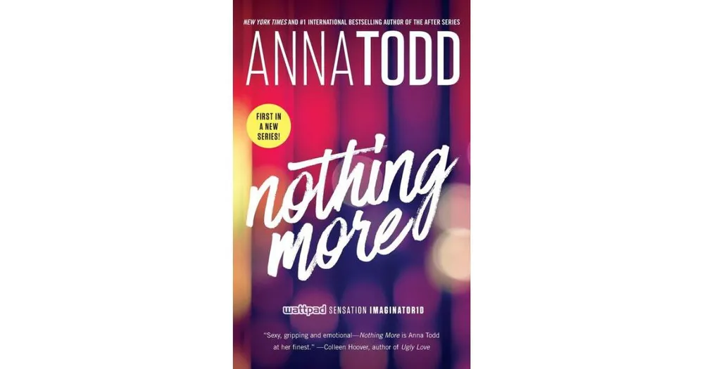 Nothing More by Anna Todd