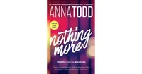 Nothing More by Anna Todd