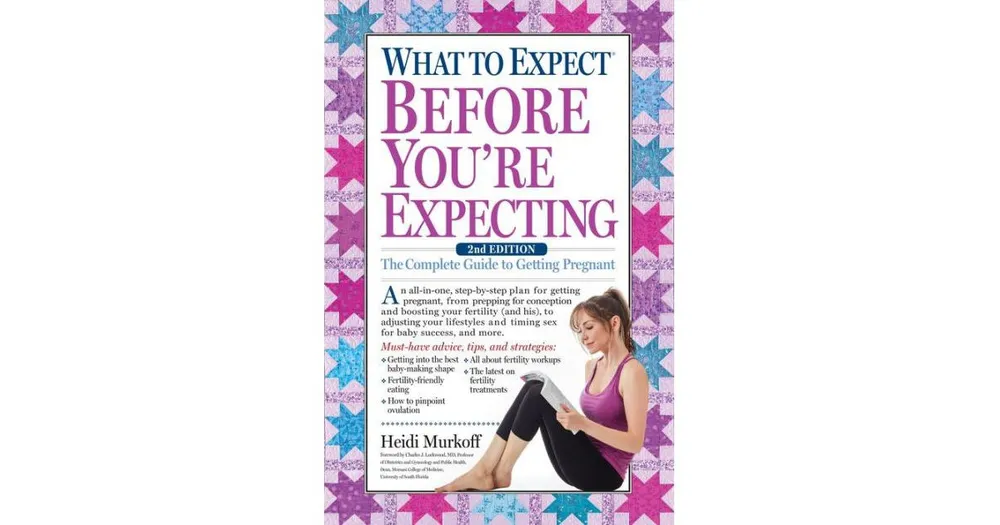 What to Expect Before You're Expecting